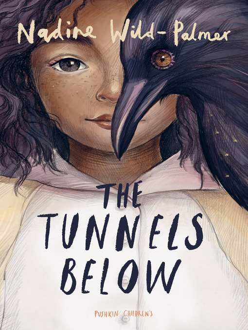 Title details for The Tunnels Below by Nadine Wild-Palmer - Available